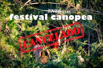 Cancelado el Festival Canopea de El Bosque Sonoro