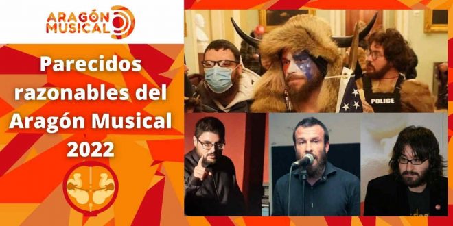 Parecidos Razonables del Aragón Musical 2022