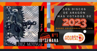 'Diez Motivos' de Ipsos ocupa el primer puesto de los Discos Aragoneses más votados de 2023 en su 16ª semana.